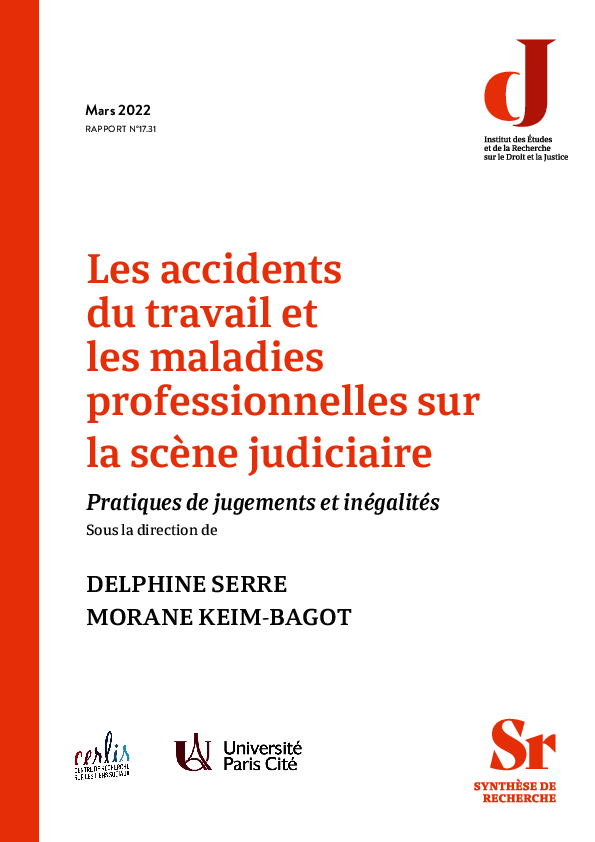 Couverture de la synthèse de recherche Les accidents du travail et les maladies professionnelles sur la scène judiciaire Pratiques de jugements et inégalités Sous la direction de DELPHINE SERRE et MORANE KEIM-BAGOT publié par le ERDJ