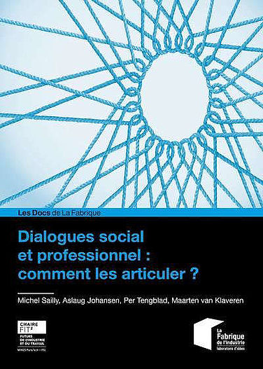 Dialogues social et professionnel : comment les articuler ?