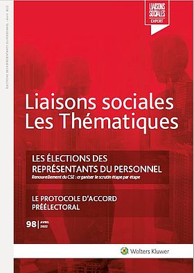 Liaisons Sociales Thématiques – Les élections des représentants du personnel / Le protocole d’accord préélectoral