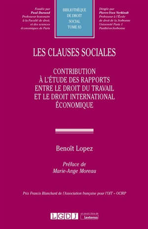 Les clauses sociales : contribution à l'étude des rapports entre le droit du travail et le droit international économique